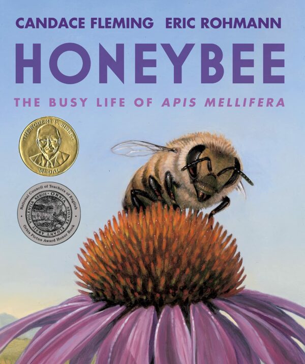 Honeybee: The Busy Life Of Apis Mellifera